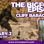 THE BIGFOOT EPISODE: CLIFF BARACKMAN